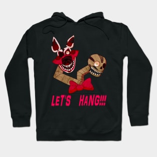 Nightmare Mangle- Let's Hang! Hoodie